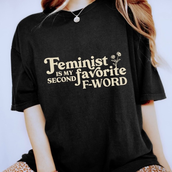 Feminist Is My Favorite Second F-Word Crew Neck Short Sleeve Tee Shirt - Picture 2 of 3